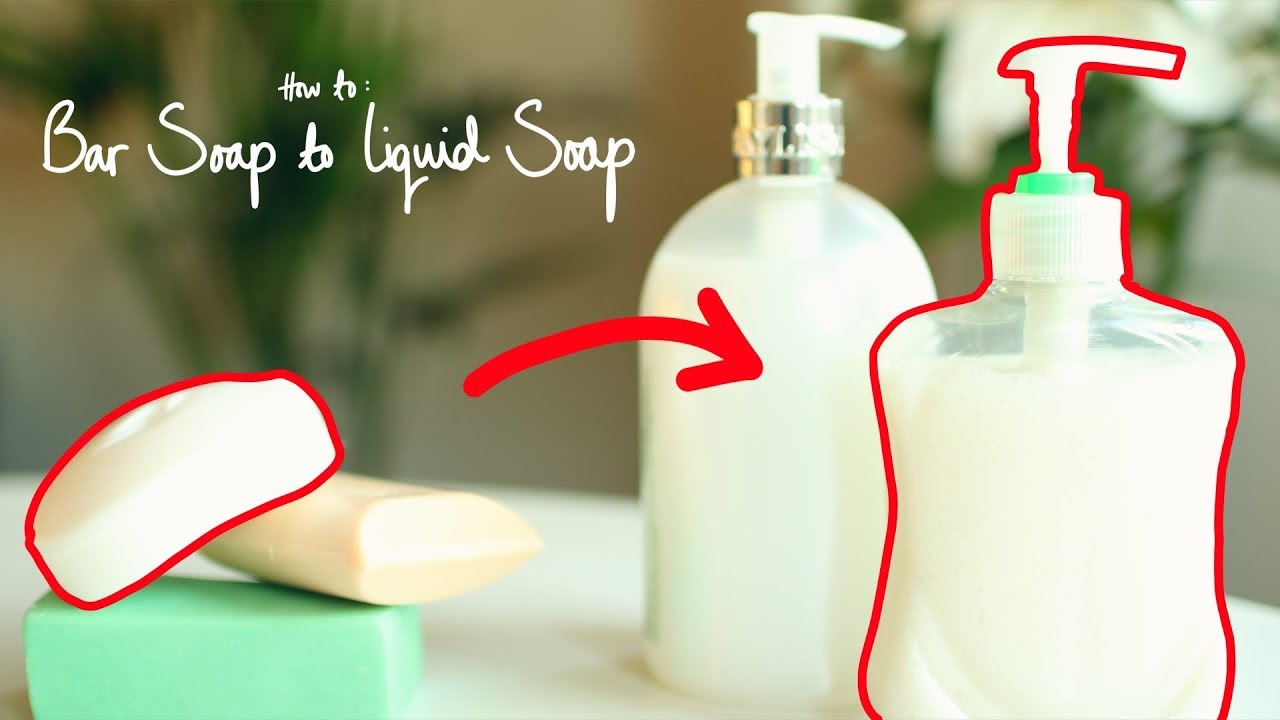 HOW TO TURN BAR SOAP INTO LIQUID SOAP! EASY