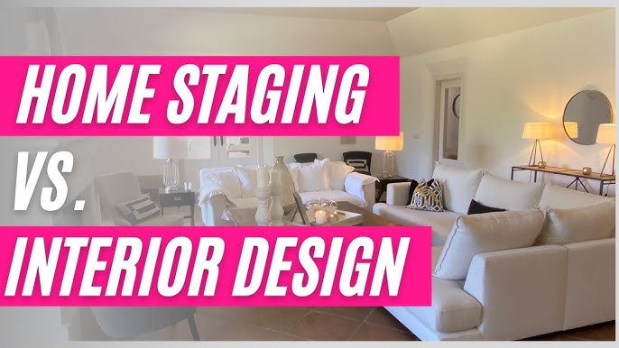 home staging vs Interior Design